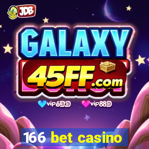 166 bet casino